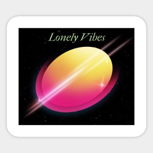 Lonely Vibes Sticker